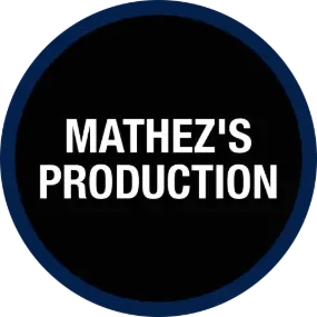 Mathez's Production